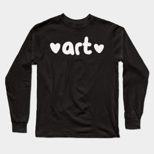 Cute white art design typography Long Sleeve T-Shirt